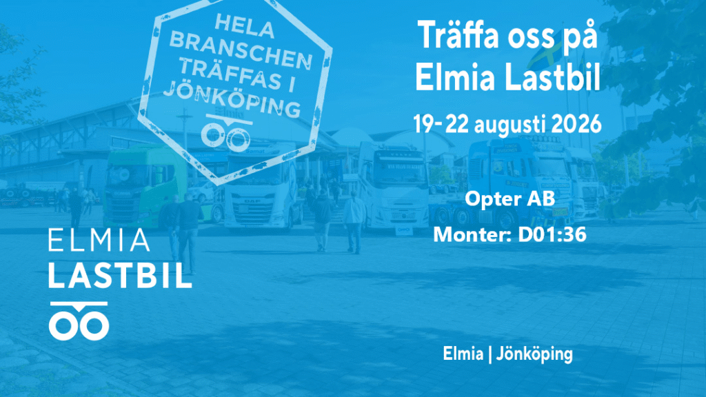 Träffa Opter på Elmia Lastbil 2026